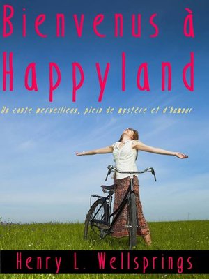 cover image of Bienvenus à Happyland